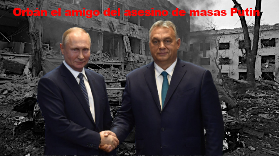 Hungría: Viktor Orban es amigo del asesino de masas Vladimir Putin